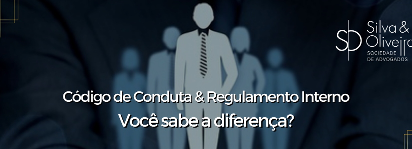 Saiba a Diferença entre Código de Conduta & Regulamento Interno